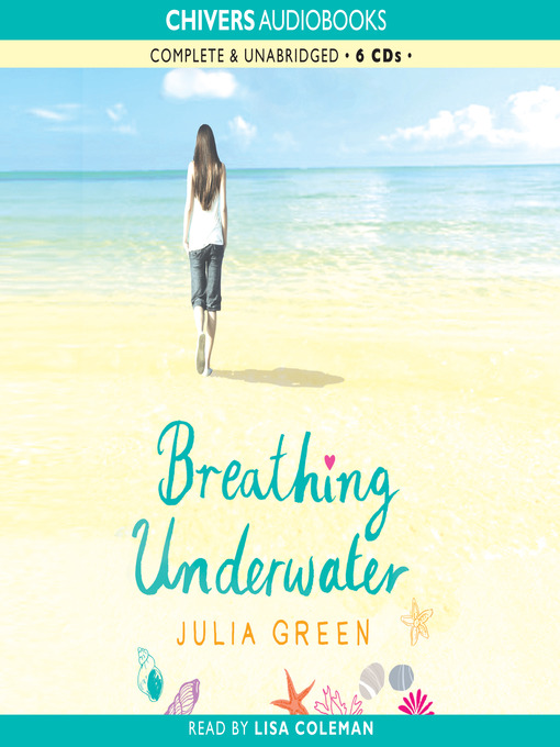Title details for Breathing Underwater by Julia Green - Available